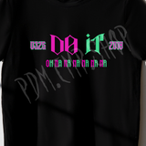 Minsung DO IT Unisex Tee - Baby to Adult sizes