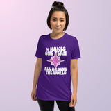 StayTiny Unisex Tee - 16 Makes One Team